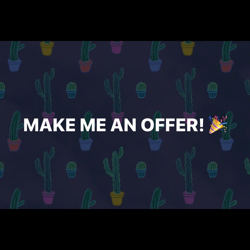 Make an offer on anything!